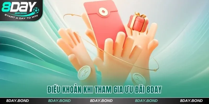 Điều khoản khi tham gia ưu đãi 8Day