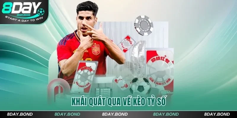 Khái quát qua về kèo tỷ số 8Day