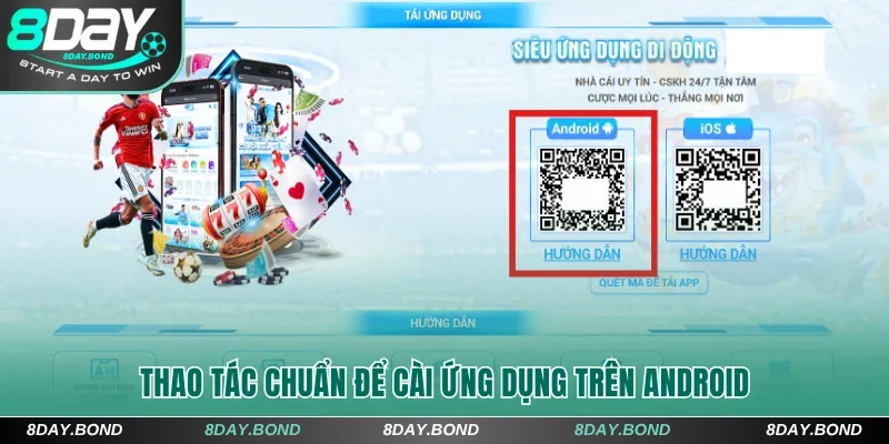 Thao tác chuẩn để cài ứng dụng 8Day trên Android